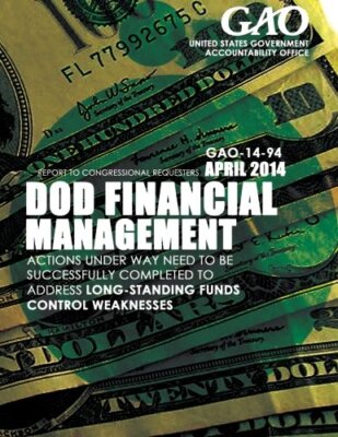 DOD Financial Management Actions Under Way Need to Be Successfully Completed-,