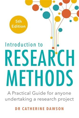Introduction to Research Methods 5th Edition by Dr Catherine Dawson (PB 2019) - Image 4