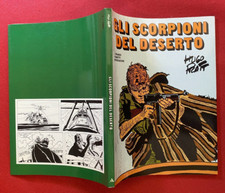 Hugo PRATT - GLI SCORPIONI DESERTO Mondadori Grandi Fumetti (1° Ed 1978) OTTIMO