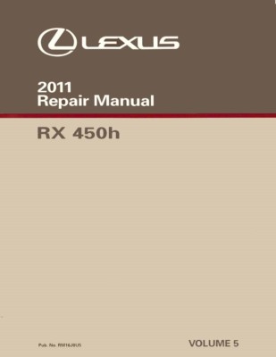 2011 Lexus RX 450h Shop Service Repair Manual Volume 5 Only