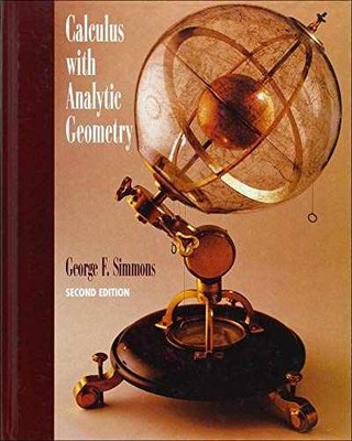 Calculus With Analytic Geometry - Hardcover, by Simmons George - Acceptable n