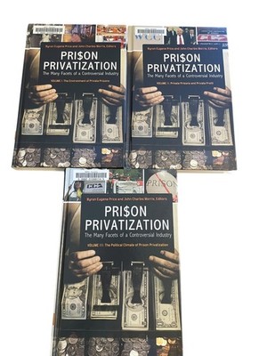 Prison Privatization Price Morris 2013 3-Volume Set Controversial Industry