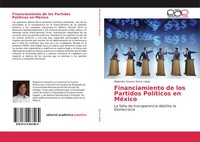 Alejandra Susana Sierra LóPez | Financiamiento De Los Partidos PolíTicos En...