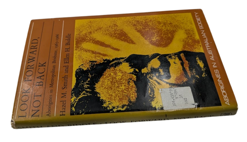 Look forward, not back: Aborigines in metropolitan Brisbane, 1965-1966 Hardcover - 第 3/9 張圖片