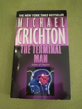 The Terminal Man by Michael Crichton, 0345354621, Paperback, VERY GOOD