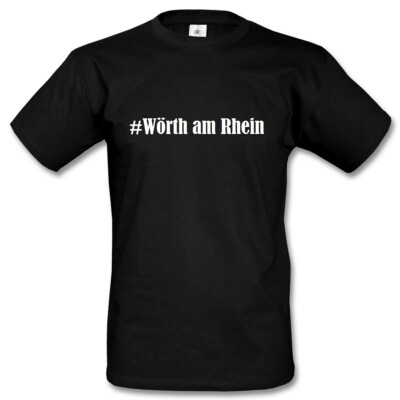 T-Shirt #Wörth am Rhein Hashtag Raute für Damen Herren und Kinder