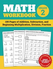 Math Workbook Grade 2 100 Pages of Addition, Subtraction, and Beginning Multi...