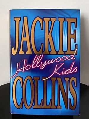 Hollywood Kids: A Novel by Collins, Jackie 0671666274 FREE Shipping
