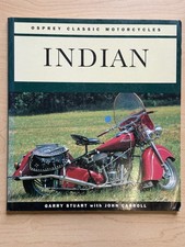 Osprey Classic Motorcycles - Indian by Garry Stewart & John Carroll (PB 1994)