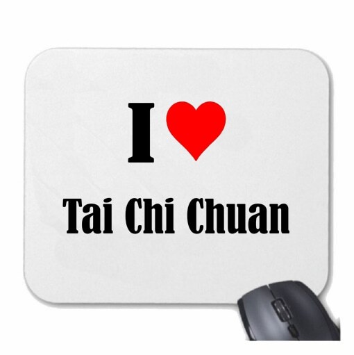 MOUSEPAD Mauspad I Love Tai Chi Chuan Ich Liebe Tai Chi Chuan
