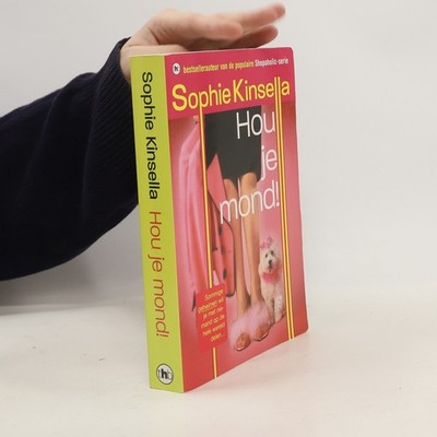 Hou je mond!  |  Sophie Kinsella