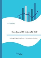 Open Source ERP Systeme FüR Kmu. LeistungsfäHigkeit Und Einsatz - 38 Anbieter Im