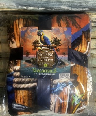 NEW Margaritaville Fleece Blanket 50 x60  No Working During Drinking Hours NWT