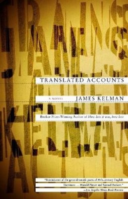 James Kelman Translated Accounts (Taschenbuch)