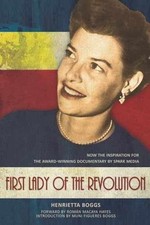 First Lady of the Revolution - Paperback, by Boggs Henrietta - Very Good