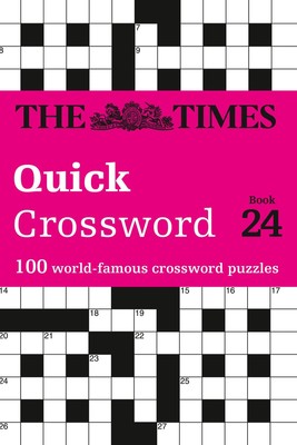 The Times Quick Crossword Book 24 | 100 General Knowledge Puzzles | Englisch