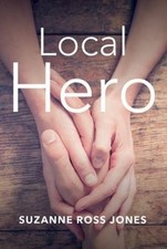 Local Hero Paperback Suzanne Ross Joneseng