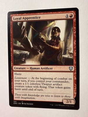 Loyal Apprentice #102 (NM) Phyrexia All Will Be One ONC Magic MTG