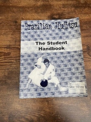 RARE 2000 BRAZILIAN JIU JITSU: THE STUDENT HANDBOOK by GENE SIMCO