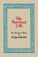 Evelyn Underhill | The Spiritual Life | Taschenbuch | Englisch (2013)