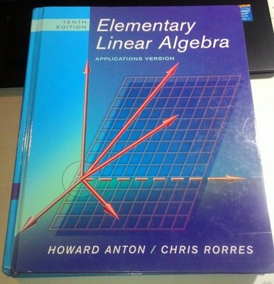 Elementary Linear Algebra: Applications Version - hardcover Anton, Howard|Ro...
