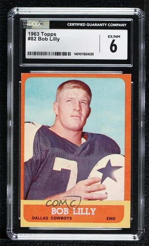 1963 Topps Bob Lilly #82 CGC 6 Rookie RC HOF