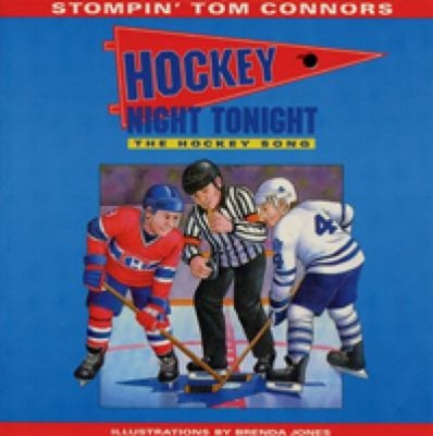 Hockey Night Tonight Picture Book Stompin' Tom Connors