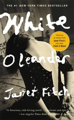 White Oleander: A Novel - Mass Market Paperback By Fitch, Janet - ACCEPTABLE