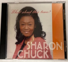 Sharon Chuck CD “What About This Time?” 2005. Contemporary Christian. HTF. m