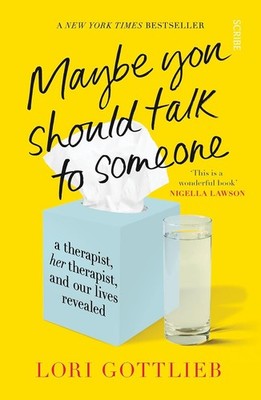 Maybe You Should Talk to Someone Paperback