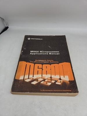 Motorola M6800 Microprocessor Applications Manual - 1975- 1st Edition, 2nd Print