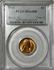 1910 Lincoln Cent PCGS MS64 RD