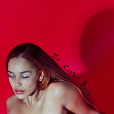 Jorja Smith Be Right Back (CD) EP
