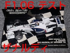 1 43 BMW Sauber F1.06 Zanardi Test Car Valencia 2006 SAUBER