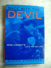 Race with the Devil Gene Vicent's Life in the Fast Lane Susan Vanhecke hcdj b76
