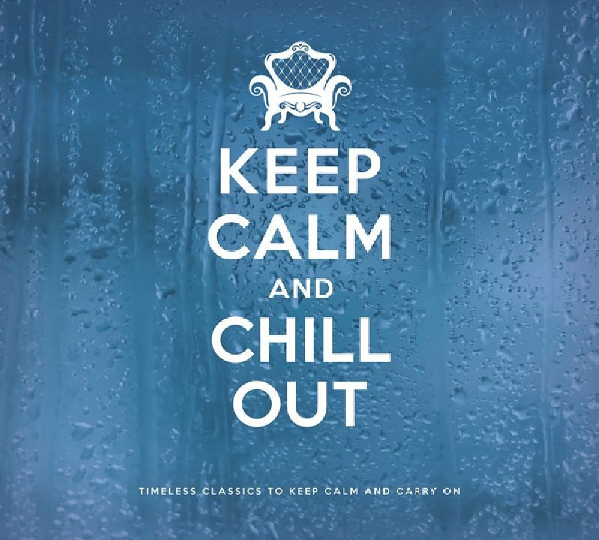 Keep Calm & Chill Out Keep Calm & Chill Out / Various (CD)