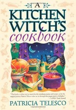 A Kitchen Witch's Cookbook - Telesco, Patricia