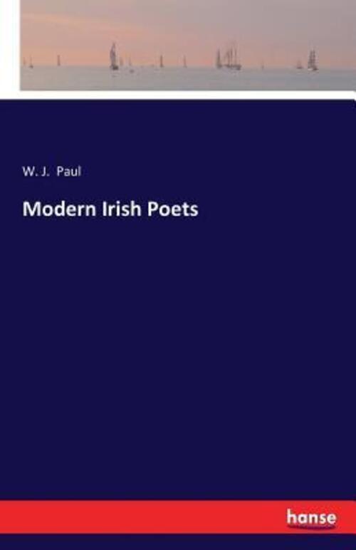 Thumbnail - W. J. Paul | Modern Irish Poets | Taschenbuch | Englisch (2016) |