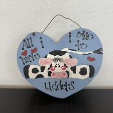 Decoración de pared Heart Cow 1996 "Todo lo que tengo lo debo a las ubres" hecha a mano Cottagecore