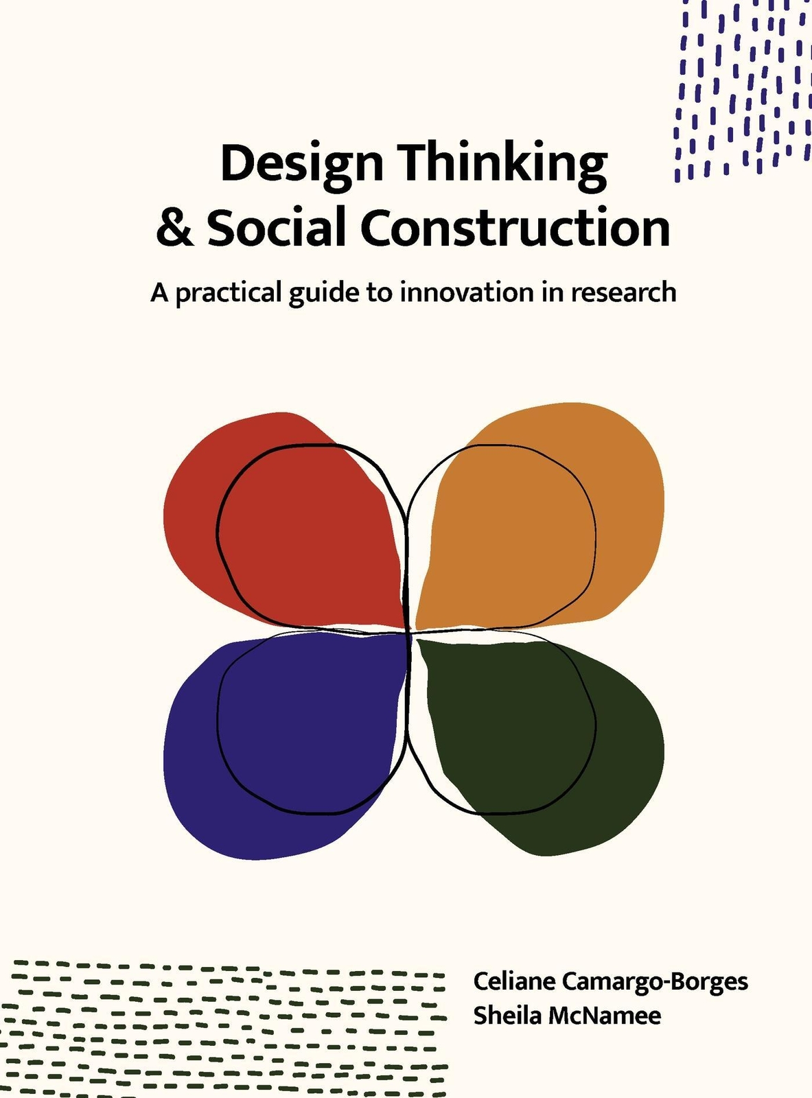Thumbnail - Design Thinking And Social Construction | Sheila Mcnamee (u. A.) |