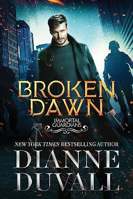 Broken Dawn By Dianne Duvall - New Copy - 9781734555639