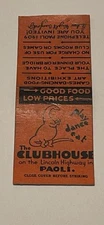 The Clubhouse Paoli Pennsylvania Vintage Matchbook Cover 320