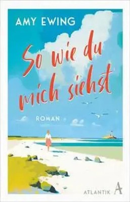 So wie du mich siehst | Roman | Amy Ewing | Buch | 352 S. | Deutsch | 2024