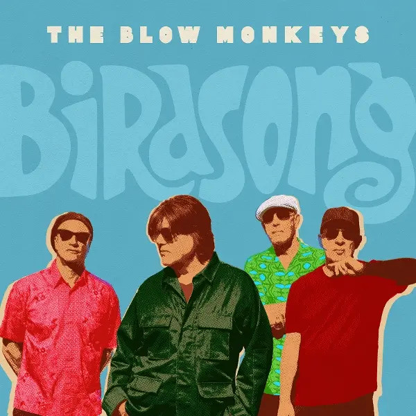 Birdsong | The Blow Monkeys | Vinyl / Schallplatte | 2025 | Creation Youth-image