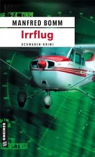 Irrflug: Der zweite Fall für August Häberle (Kriminalromane im GMEINER-Verlag), 