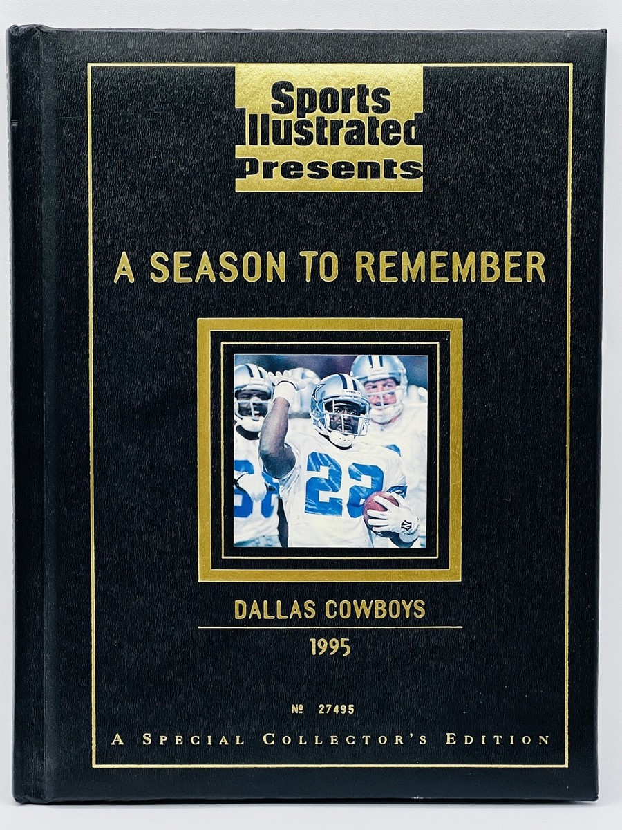 1995 Sports Illustrated Dallas Cowboys A Season to Remember #27495