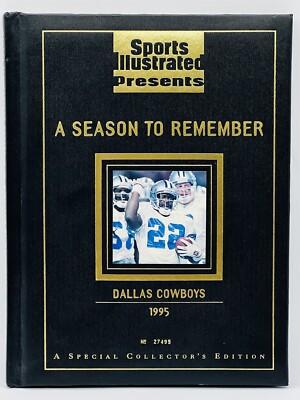 1995 Sports Illustrated Dallas Cowboys A Season to Remember #27495