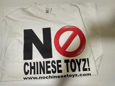 Vintage No Chinese Toys Toyz Made in USA T-shirt Shirt  No China products.