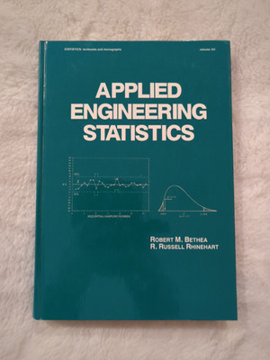 APPLIED ENGINEERING STATISTICS Robert M. Bethea Russell Rhinehart HC 1991 Vtg