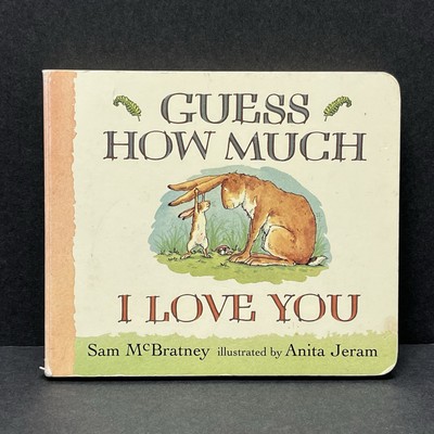  Guess How Much I Love You  1996 Candlestick Press Board Book. Sam McBratney.